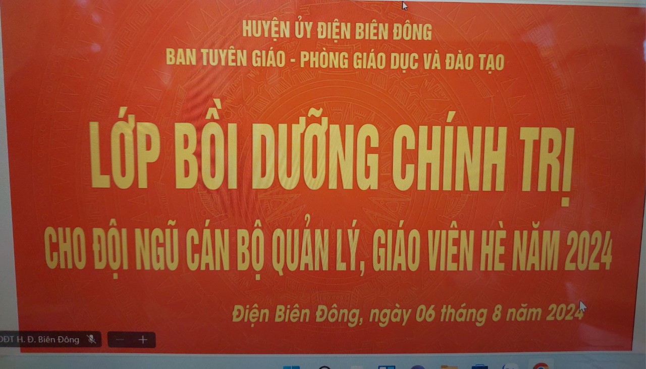 TRƯỜNG MN THỊ TRẤN THAM GIA HỌC TẬP LỚP BỒI DƯỠNG CHÍNH TRỊ HÈ NĂM 2024